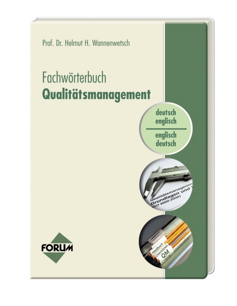 Fachwörterbuch Qualitätsmanagement - 