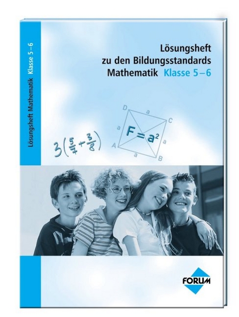 Lösungsheft zu den Bildungsstandards Mathematik Klasse 5-6