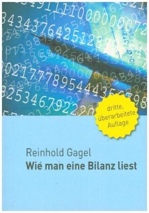 Wie man eine Bilanz liest - Reinhold Gagel