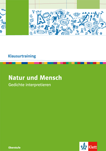 Natur und Mensch. Gedichte interpretieren