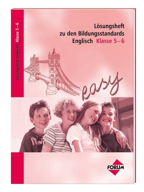 Lösungsheft zu den Bildungsstandards Englisch Klasse 5-6