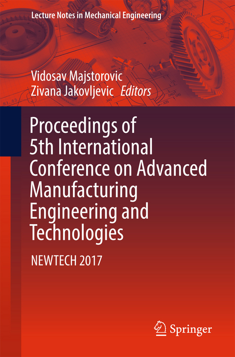 Proceedings of 5th International Conference on Advanced Manufacturing Engineering and Technologies - 