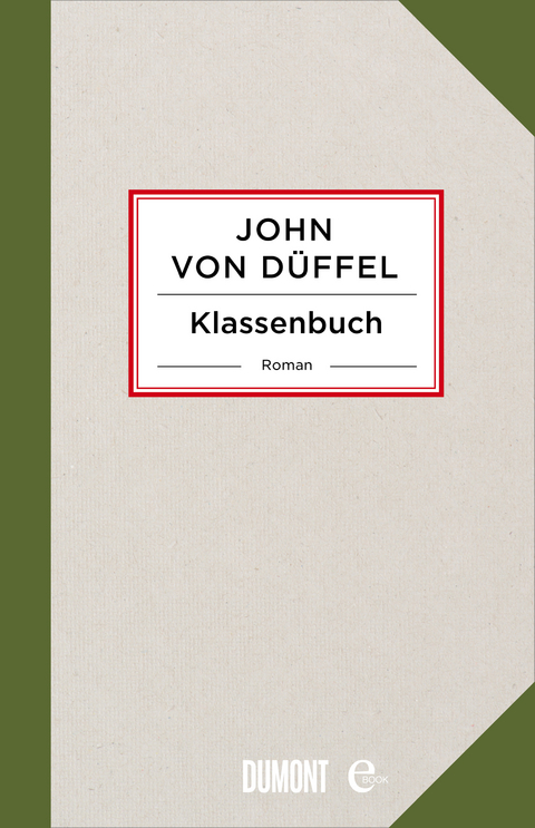 Klassenbuch - John Düffel