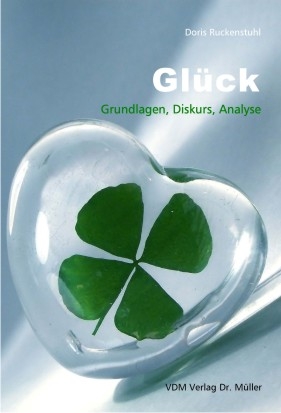 Glück - Doris Ruckenstuhl