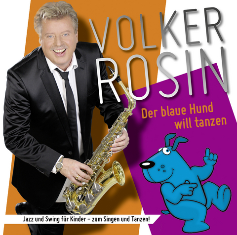 Der blaue Hund will tanzen - die CD - Volker Rosin