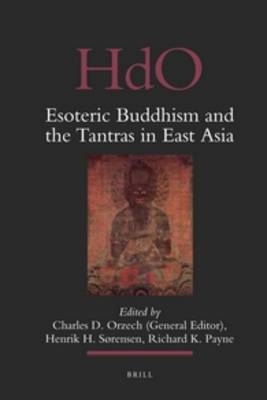 Esoteric Buddhism and the Tantras in East Asia - 