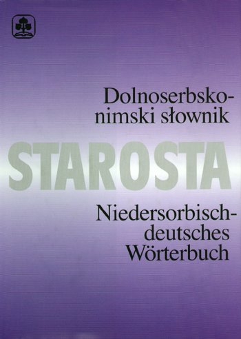 Dolnoserbsko-nimski slownik /Niedersorbisch-deutsches Wörterbuch - Manfred Starosta