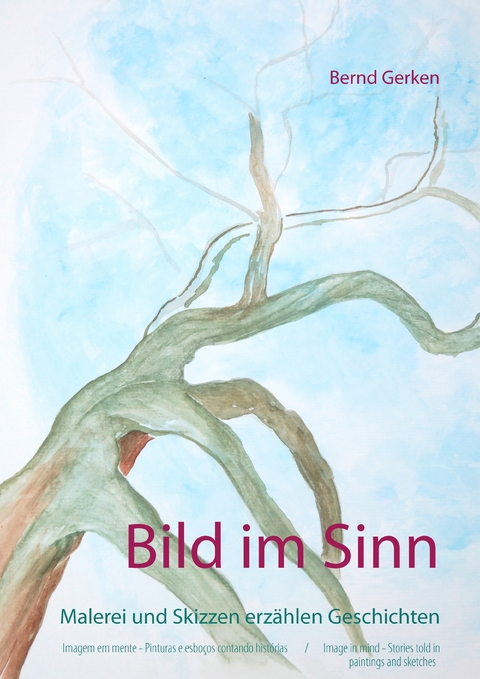 Bild im Sinn - Bernd Gerken