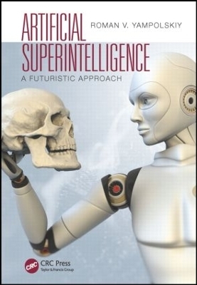 Artificial Superintelligence - Roman V. Yampolskiy