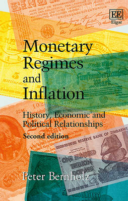 Monetary Regimes and Inflation - Peter Bernholz