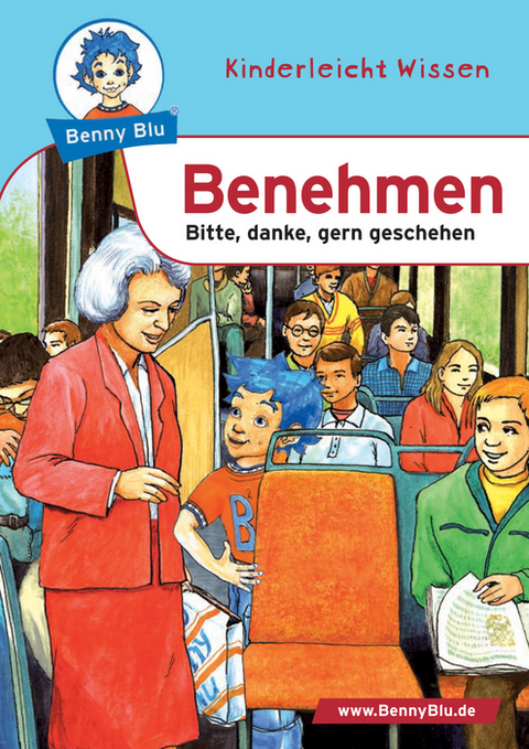 Benny Blu - Benehmen - Kerstin Schopf