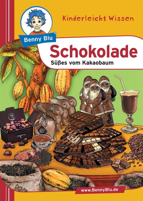 Benny Blu - Schokolade - Nicola Herbst, Thomas Herbst