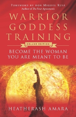 Warrior Goddess Training - Heather Ash Amara