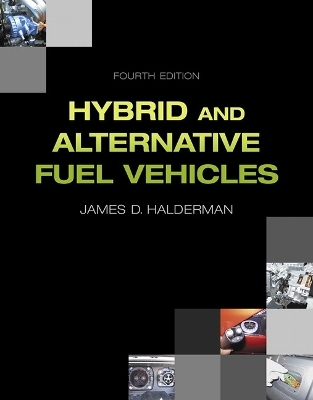 Hybrid and Alternative Fuel Vehicles - James Halderman