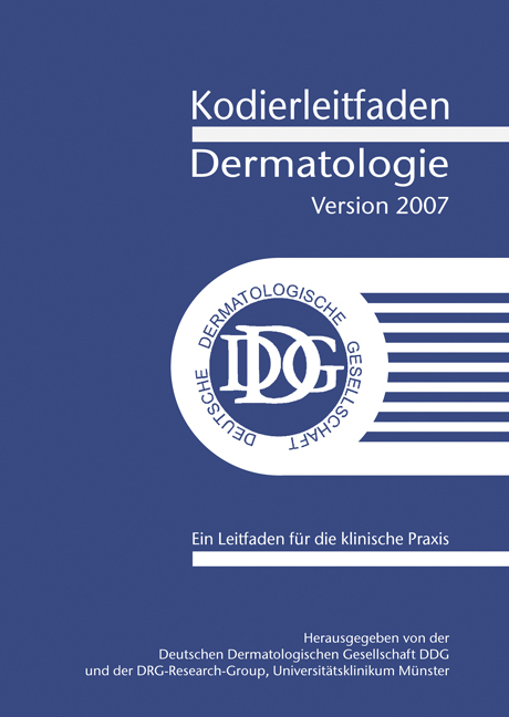 Kodierleitfaden Dermatologie 2007 - Peter Hensen, Marcel L Müller, Rainer Rompel, Norbert Roeder