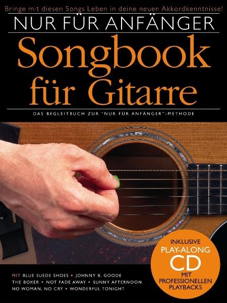 Nur für Anfänger - Gitarre Songbook 1 - 