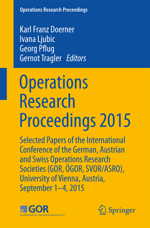 Operations Research Proceedings 2015 - 