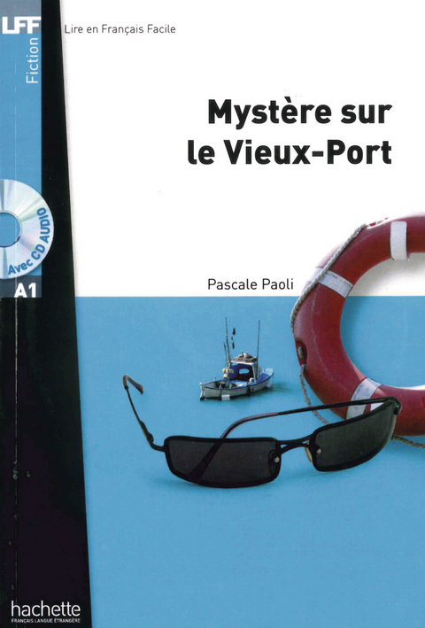 Mystère sur le Vieux-Port -  Pascale Paoli