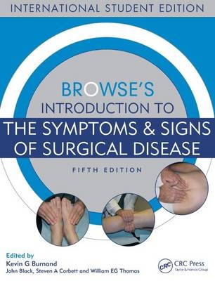 Browse's Introduction to the Symptoms & Signs of Surgical Disease - 