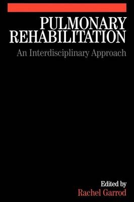 Pulmonary Rehabilitation - Rachel Garrod