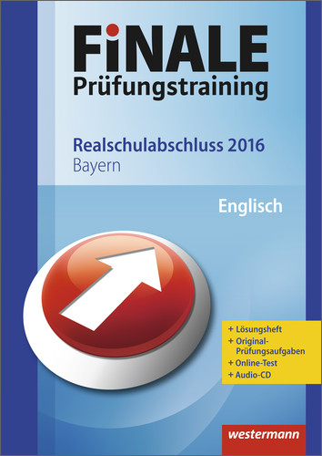 FiNALE Prüfungstraining / Finale - Prüfungstraining Realschulabschluss Bayern - Konstantina Brown-Pfeiffer