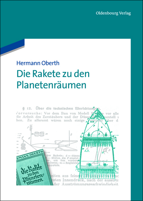 Die Rakete zu den Planetenräumen - Hermann Oberth