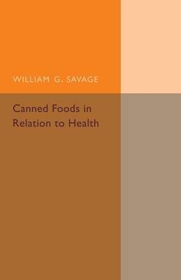 Canned Foods - William G. Savage