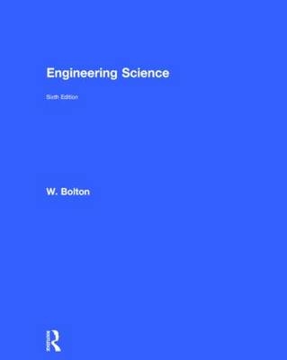 Engineering Science - William Bolton