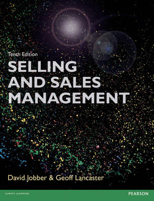 Selling and Sales Management 10th edn - David Jobber, Geoffrey Lancaster