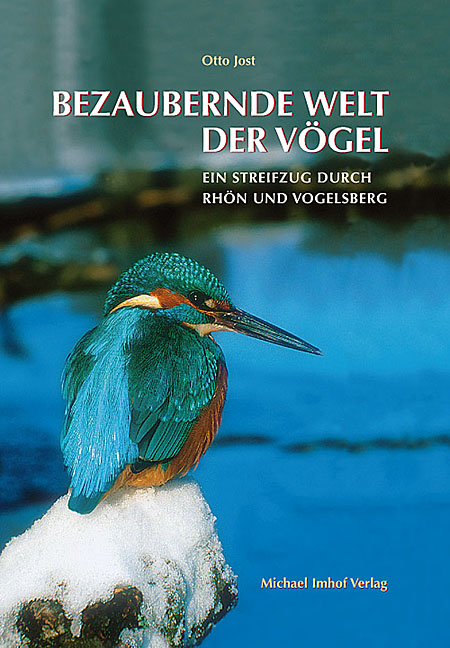 Bezaubernde Welt der Vögel - Otto Jost