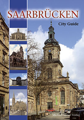 Saarbrücken - City Guide - Marianne Albrecht-Bott