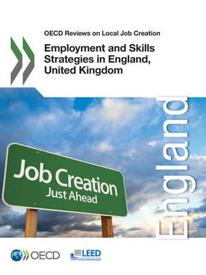 Employment and skills strategies in England, United Kingdom -  Organisation for Economic Co-Operation and Development