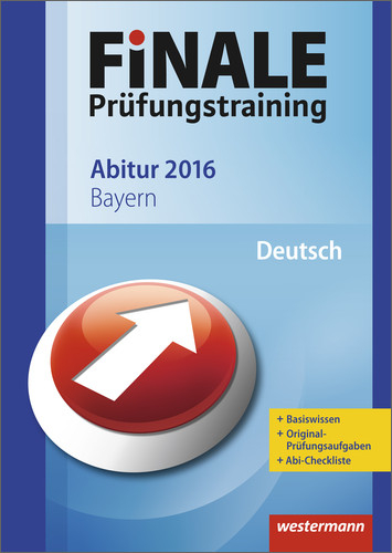 Finale / Finale - Prüfungstraining Abitur Bayern - Harald Fischmann, Ansgar Stich