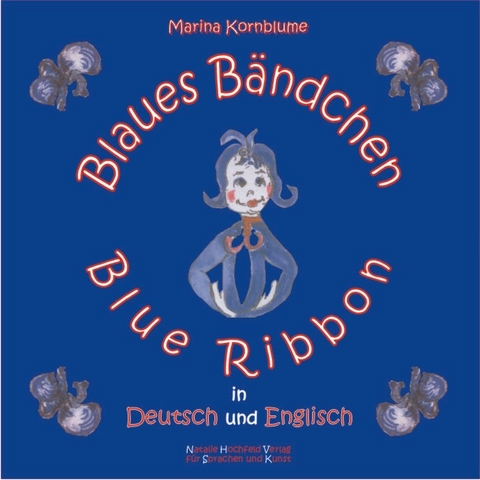 Blaues Bändchen  /Blue Ribbon - Marina Kornblume