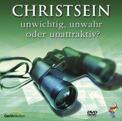 Christsein - unwichtig, unwahr oder unattraktiv? - Nicky Gumbel