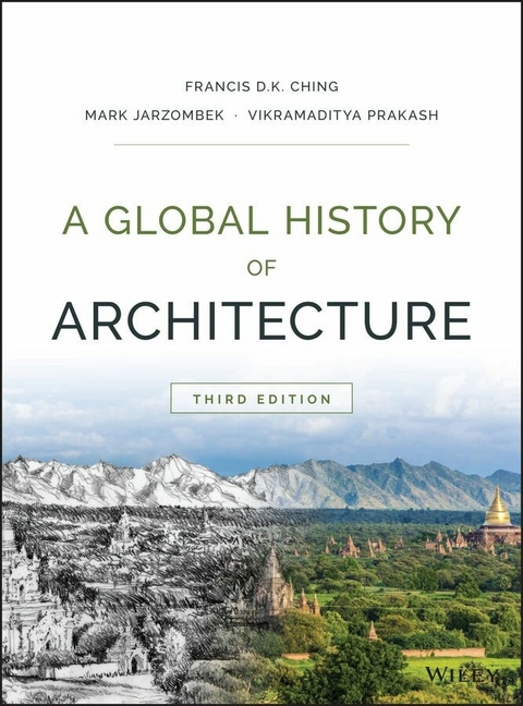 A Global History of Architecture - Francis D. K. Ching, Mark M. Jarzombek, Vikramaditya Prakash