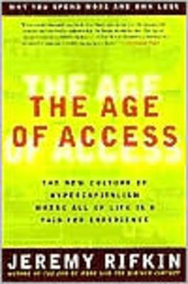 Age of Access -  Jeremy Rifkin