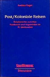 Post-Koloniale Reisen - Andrea Pagni