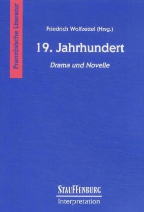 19. Jahrhundert - Drama und Novelle - 