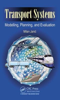 Transport Systems -  Milan Janic