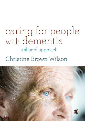 Caring for People with Dementia -  Christine Brown Wilson