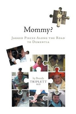 Mommy? - Dr Brenda Triplett