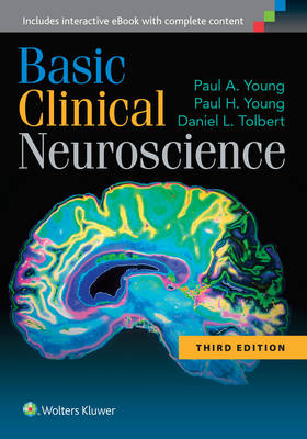 Basic Clinical Neuroscience -  Daniel L. Tolbert,  Paul A. Young,  Paul H. Young