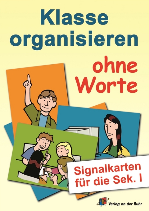 Klasse organisieren ohne Worte - Lena Morgenthau