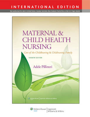 Maternal and Child Health Nursing -  Adele Pillitteri