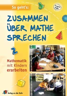 So gehts: Zusammen über Mathe sprechen - Angela Maak