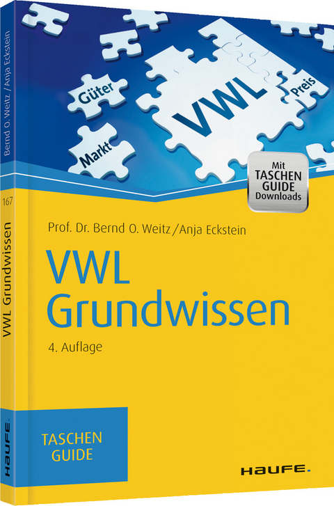 VWL Grundwissen - Bernd O. Weitz, Anja Eckstein