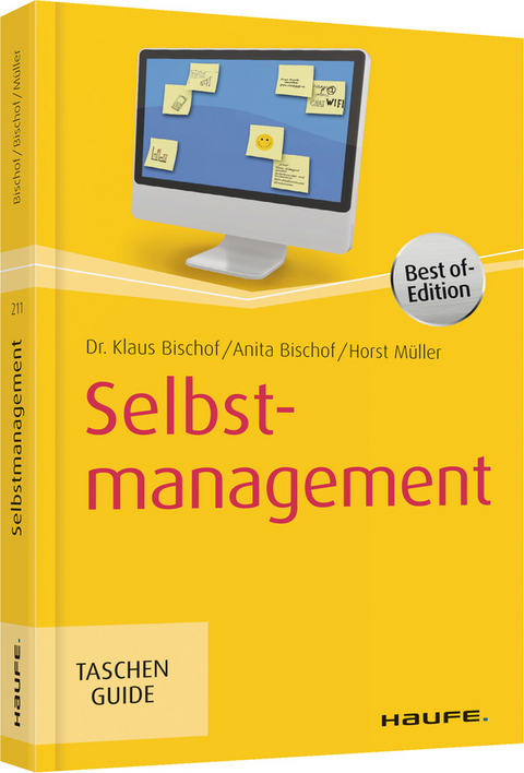 Selbstmanagement - Klaus Bischof, Anita Bischof, Horst Müller