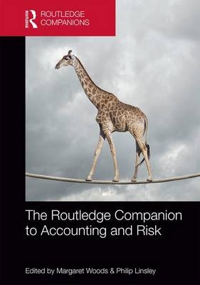 The Routledge Companion to Accounting and Risk - 