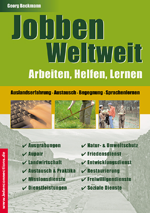 Jobben Weltweit - Arbeiten, Helfen, Lernen - Georg Beckmann